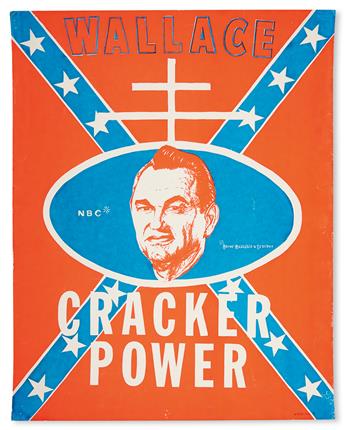 (CIVIL RIGHTS.) WALLACE, GEORGE. Wallace Cracker Power.